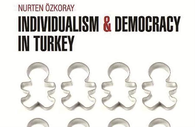 Liberal individualism and democracy in Turkey
