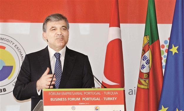 Have trust in Turkey: President Gül to Portuguese firms