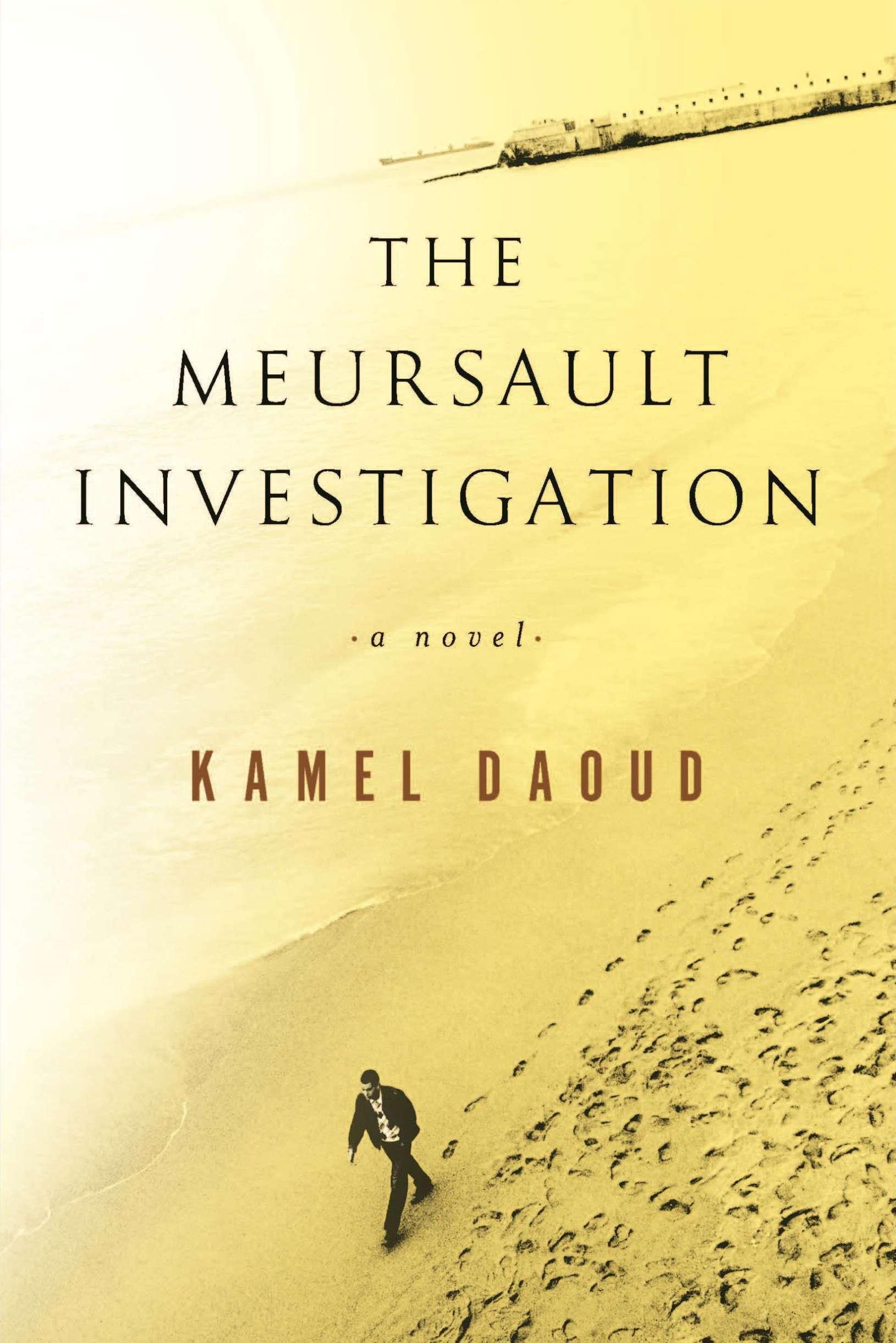 ‘The Meursault Investigation’ by Kamel Daoud