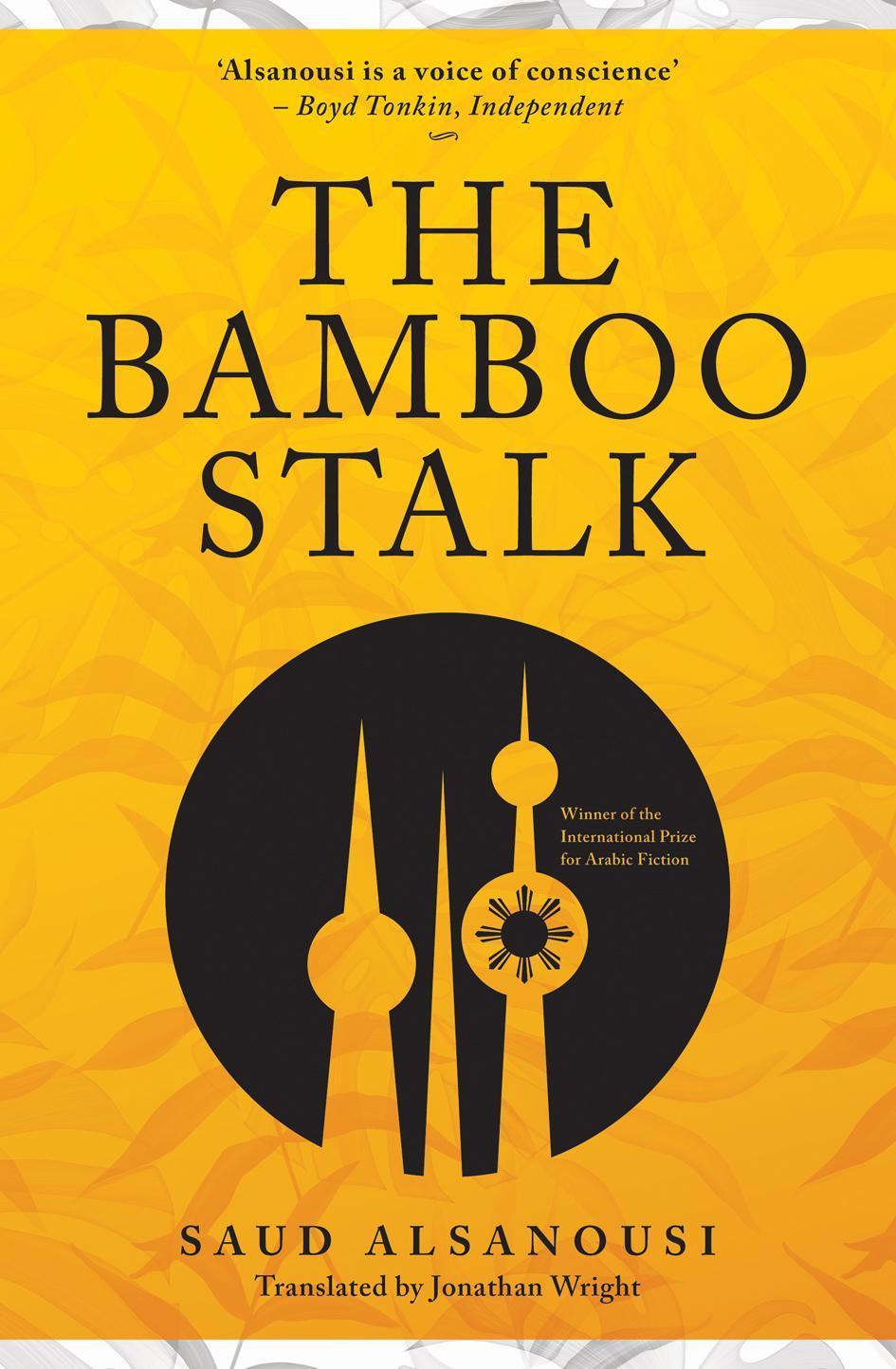 ‘The Bamboo Stalk’ by Saud Alsanousi
