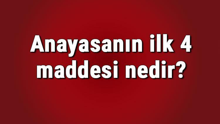 Anayasan N Ilk Maddesi Nedir Anayasan N Ilk Maddesi