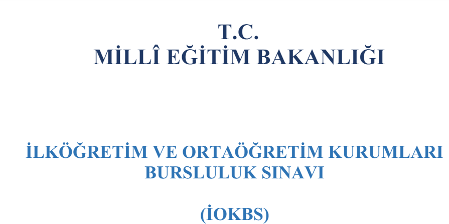 MEB İOKBS BURSLULUK SINAVI GİRİŞ BELGESİ GÖRÜNTÜLEME NİSAN 2024 TIKLA