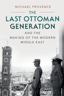 The last Ottoman generation
