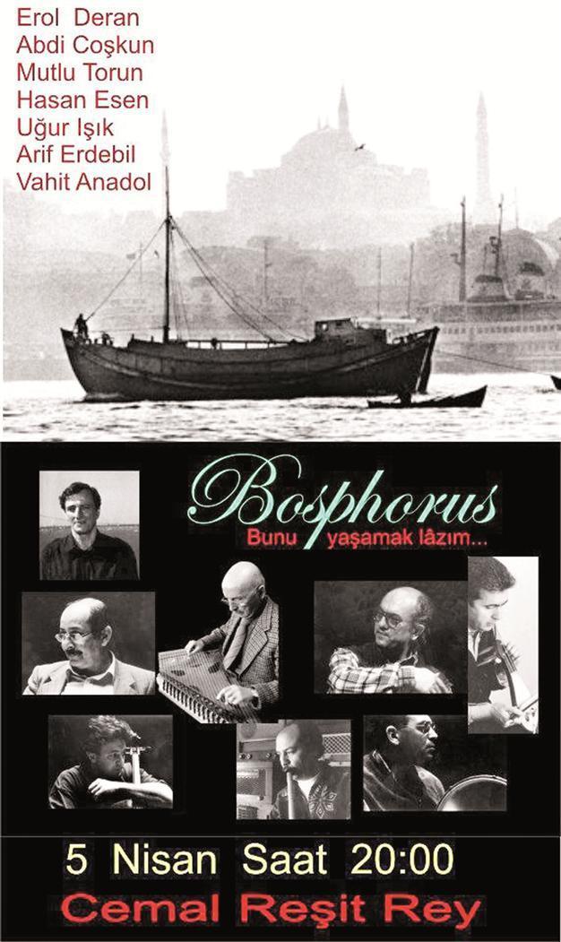 Bosphorus to perform at Istanbul’s Cemal Reşit Rey