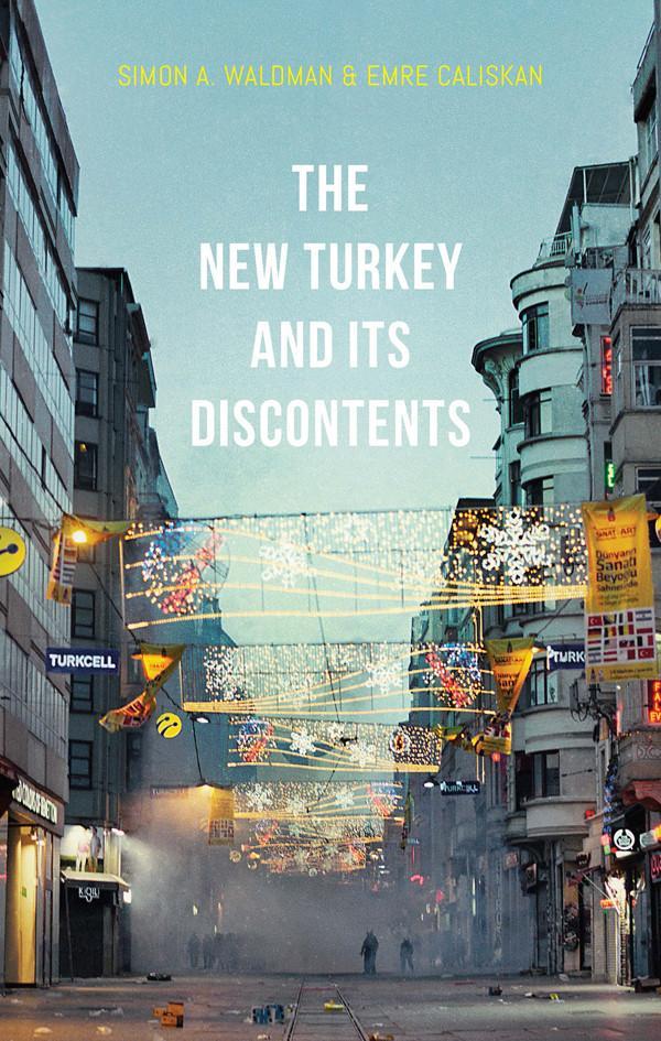 The ‘New Turkey’ and its discontents