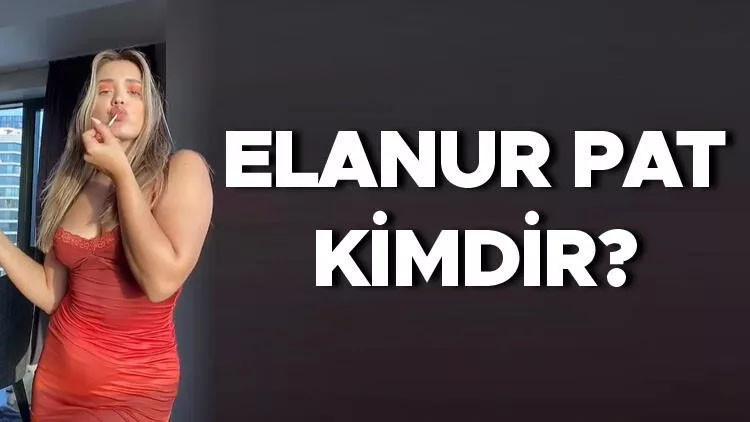 SURVİVOR ELANUR KİMDİR? Elanur Pat kaç yaşında ve nereli? İşte ...
