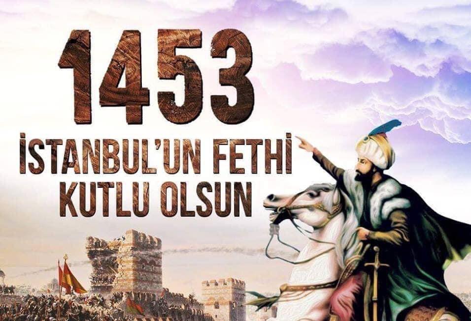 İSTANBUL’UN FETHİ MESAJLARI 2023 | 570. Yıldönümüne özel Resimli ...