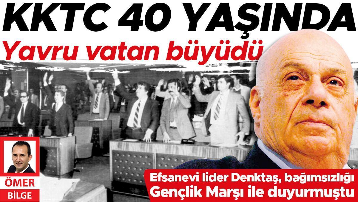 KKTC 40 Yaşında - Son Dakika Haberleri