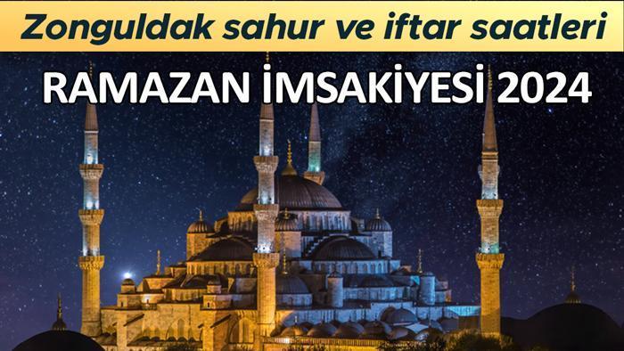 ZONGULDAK İMSAKİYE 2024 DİYANET | Zonguldak Sahur Saat Kaçta, Imsak ...