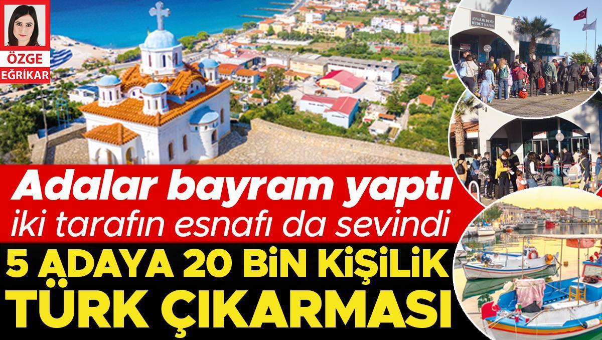 Adalar bayram yaptı, iki tarafın esnafı da sevindi: 5 adaya 20 bin kişilik Türk çıkarması