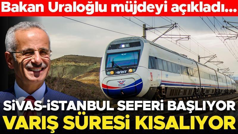 Bakan Uraloğlu açıkladı Sivas-İstanbul YHT 4 Mayıs'ta hareket edecek