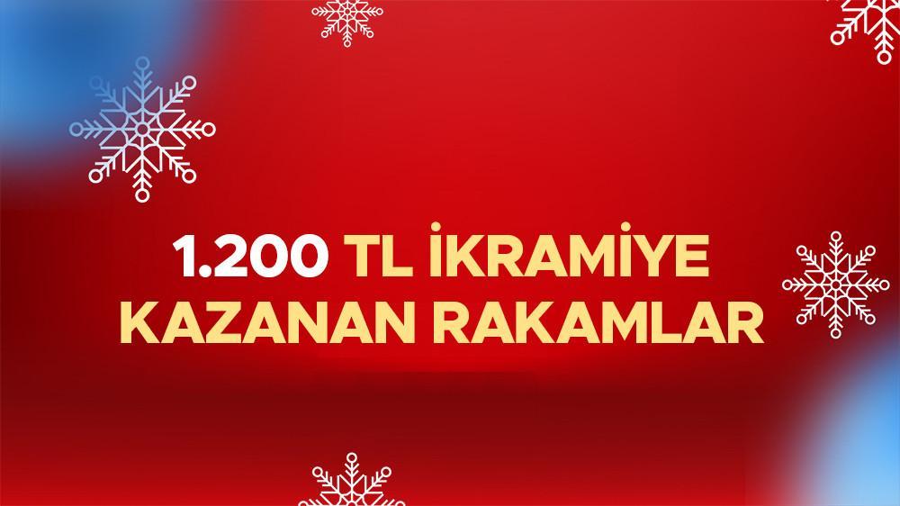 1200 TL KAZANAN RAKAMLAR