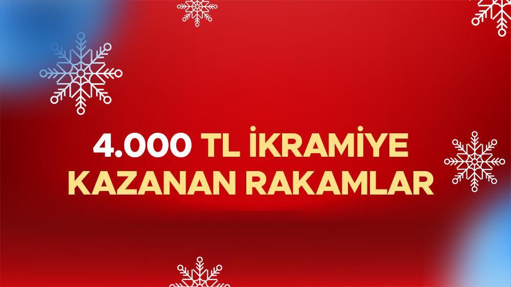 4000 TL KAZANAN RAKAMLAR