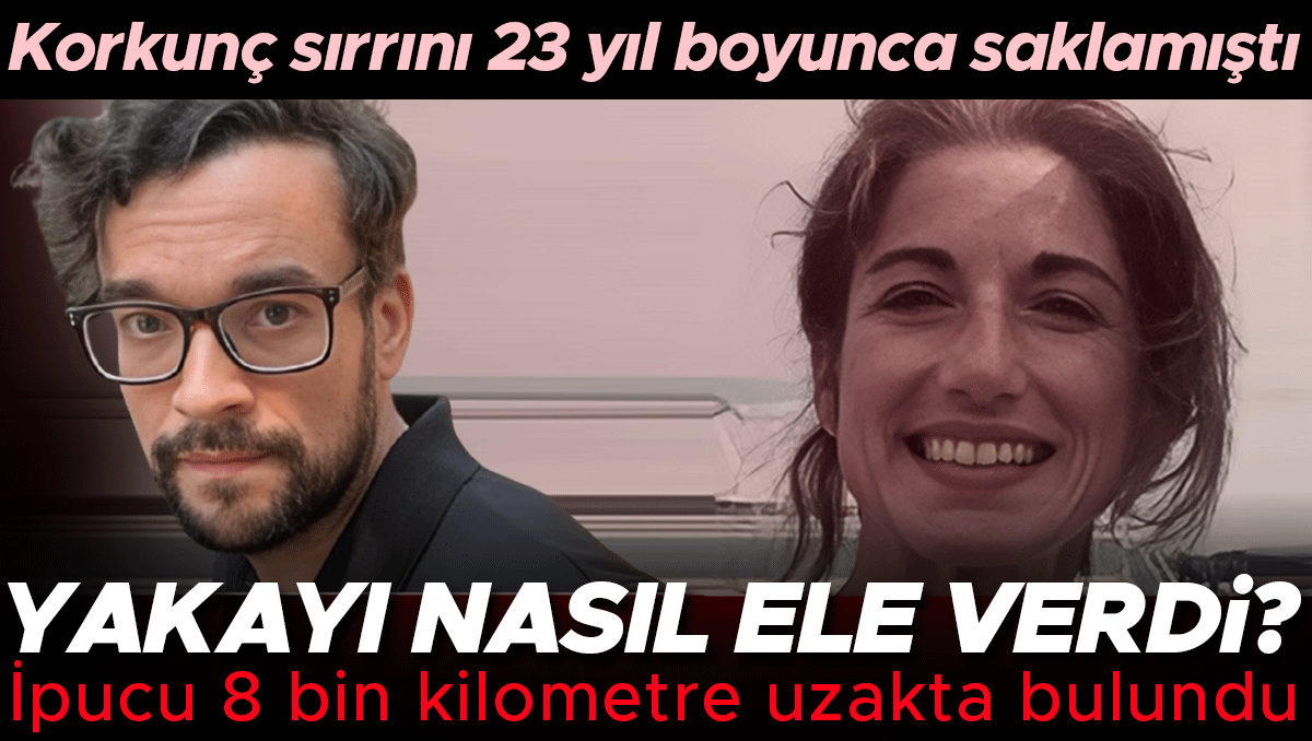 Korkunç sırrını 23 yıl boyunca saklamayı başarmıştı... Yakayı nasıl ele verdi? İpucu 8 bin kilometre uzakta bulundu