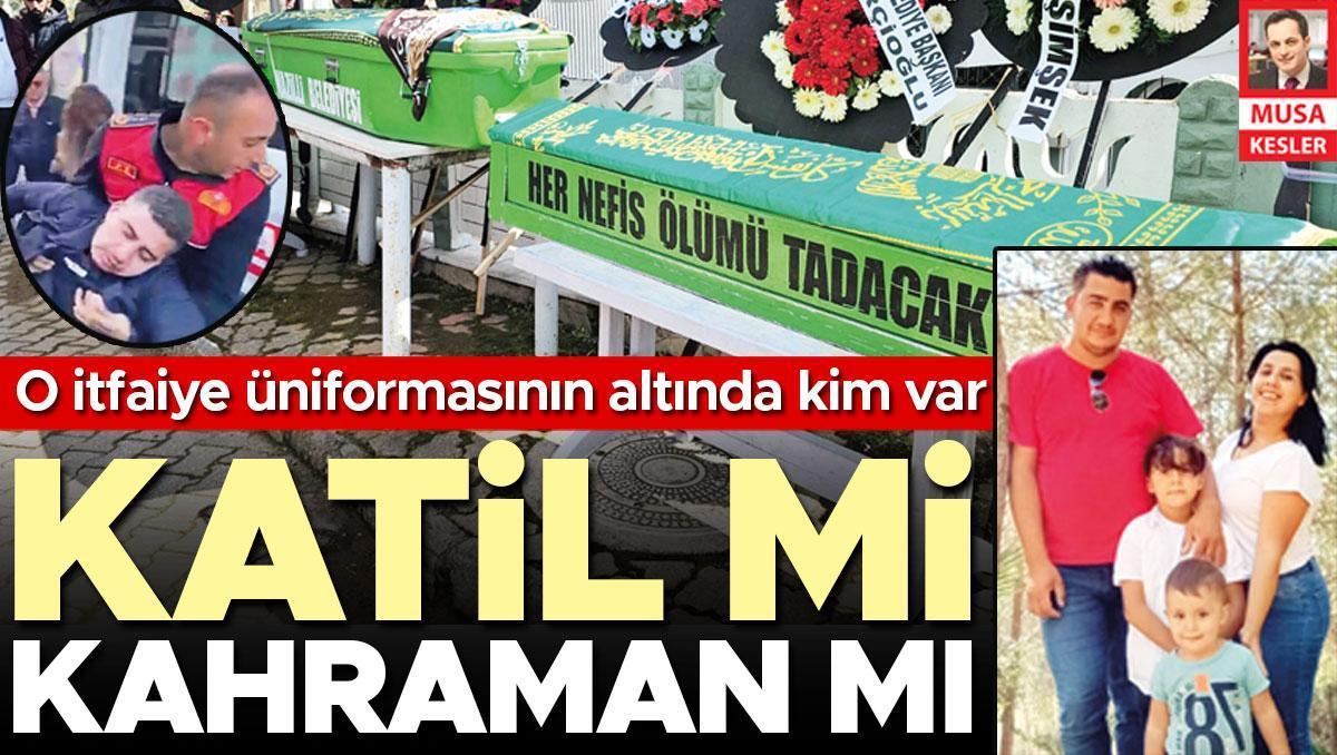 O itfaiye üniformasının altında kim var... Katil mi kahraman mı