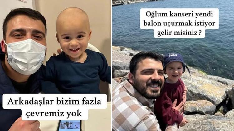 'Fazla çevremiz yok' diyerek çağrı yapmıştı... Kanseri yenen oğlu için balon uçurulacak