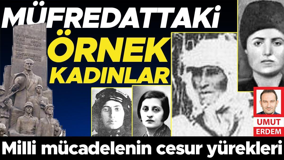 Müfredattaki örnek kadınlar