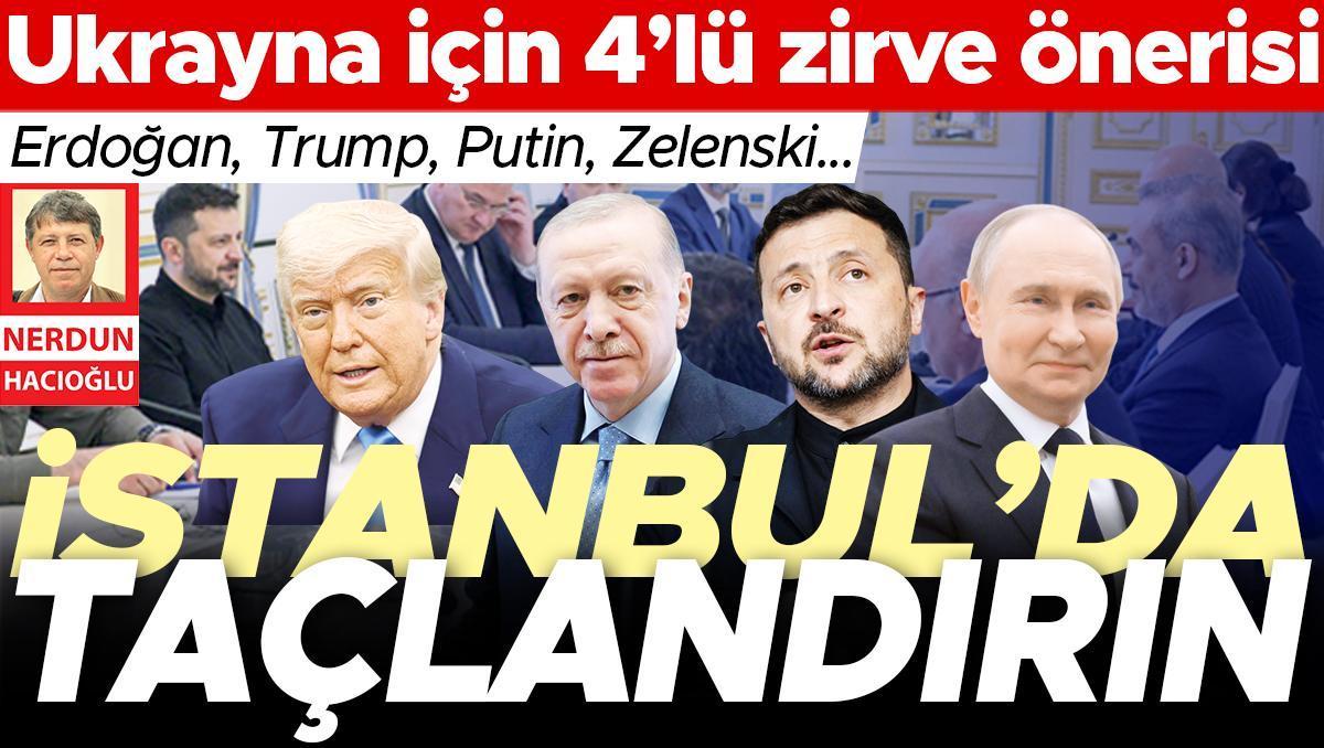Fidan: Süreci taçlandırmak mümkün... Ukrayna için 4’lü zirve önerisi