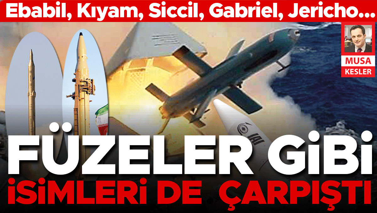 12 gün savaşlarında füzeler gibi isimleri de çarpıştı