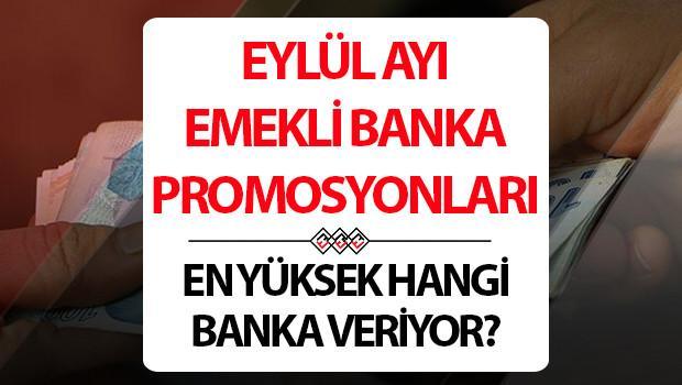 EMEKLİ PROMOSYON EYLÜL TEKLİFİ 2025 (SON GÜN): Hangi banka ne kadar promosyon veriyor İşte, Ziraat, Vakıfbank ve tüm bankaların promosyon teklifleri