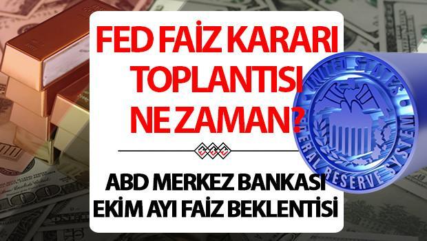 FED FAİZ KARARI EKİM AYI TOPLANTISI 2025 || FED faiz kararı ne zaman, saat kaçta açıklanacak Ekim ayı FED faiz kararı ne olur, beklenti ne yönde FED toplantı tarihleri... FED FAİZ KARARI EKİM AYI TOPLANTISI 2025 || FED faiz kararı ne zaman, saat kaçta açıklanacak Ekim ayı FED faiz kararı ne olur, beklenti ne yönde FED toplantı tarihleri...