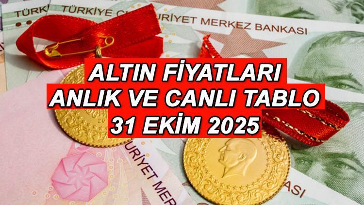ALTIN FİYATLARI 31 EKİM 2025 (CANLI TABLO) || Bugün 1 gram altın, çeyrek altın, ons altın, 22 ayar bilezik, Cumhuriyet altını ne kadar, kaç TL ediyor İşte Kapalıçarşı ve serbest piyasada anlık altın alış satış fiyatları...