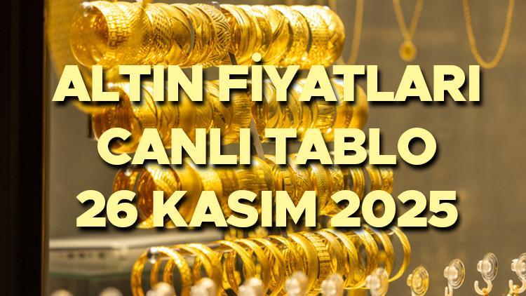 ALTIN FİYATLARI 26 KASIM 2025 SON DAKİKA (ANLIK-CANLI TABLO) || Bugün gram altın, çeyrek altın, ons altın, Cumhuriyet altını, 22 ayar altın ne kadar, kaç TL ediyor Altın düşüyor mu, yükseliyor mu İşte bugün Kapalıçarşı altın alış-satış fiyatları grafiği...