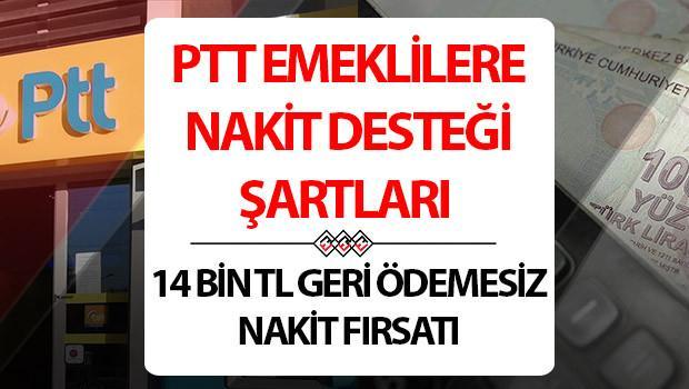 PTT EMEKLİLERE NAKİT DESTEĞİ ŞARTLARI 2026 | PTT emeklilere 14 bin TL geri ödemesiz nakit desteği nasıl alınır, başvurular ne zaman ve nereden yapılır Bakan Uraloğlu açıkladı PTT EMEKLİLERE NAKİT DESTEĞİ ŞARTLARI 2026 | PTT emeklilere 14 bin TL geri ödemesiz nakit desteği nasıl alınır, başvurular ne zaman ve nereden yapılır Bakan Uraloğlu açıkladı