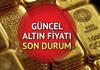 CANLI ALTIN FİYATLARI 31 MAYIS 2025 SON DAKİKA(ALIŞ-SATIŞ) || Bugün Cumhuriyet altını, yarım altın, tam altın, çeyrek ve gram altı