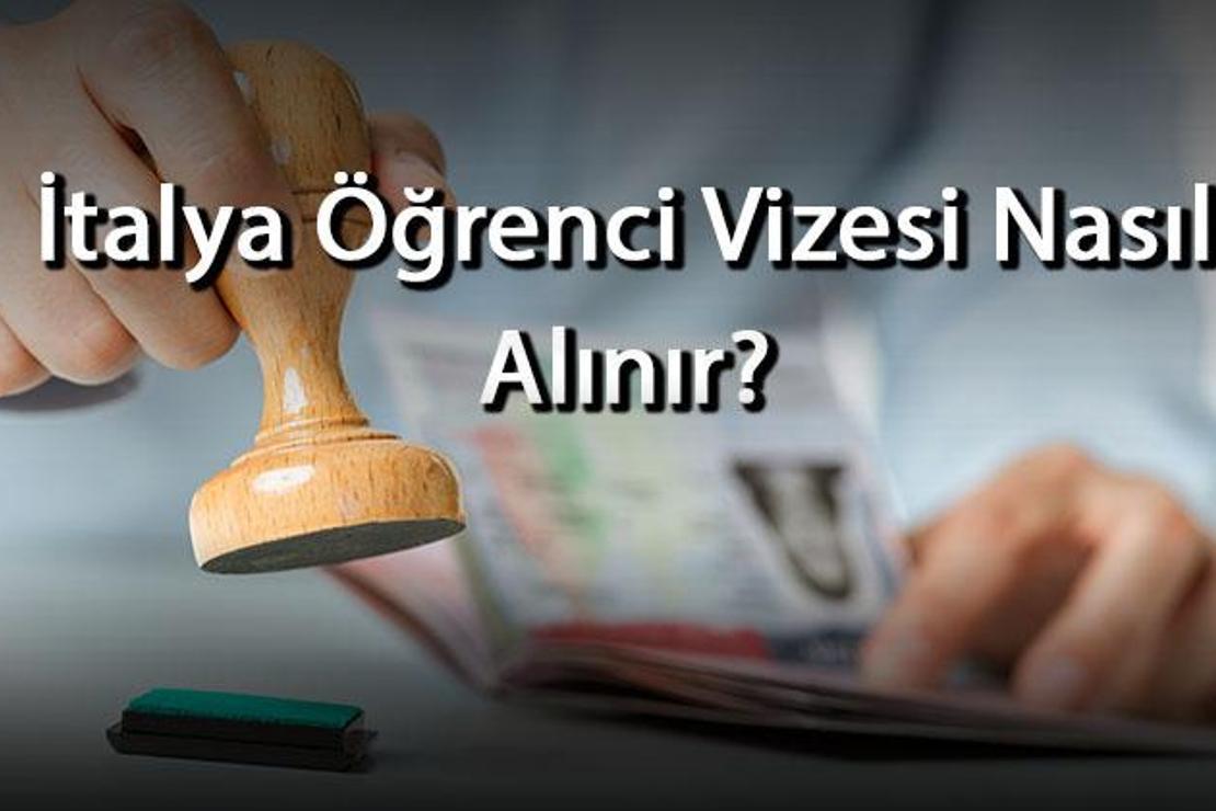 İtalya Öğrenci Vizesi Nasıl Alınır? Vize Kaç Günde Çıkar? Nasıl Başvuru Yapılır?