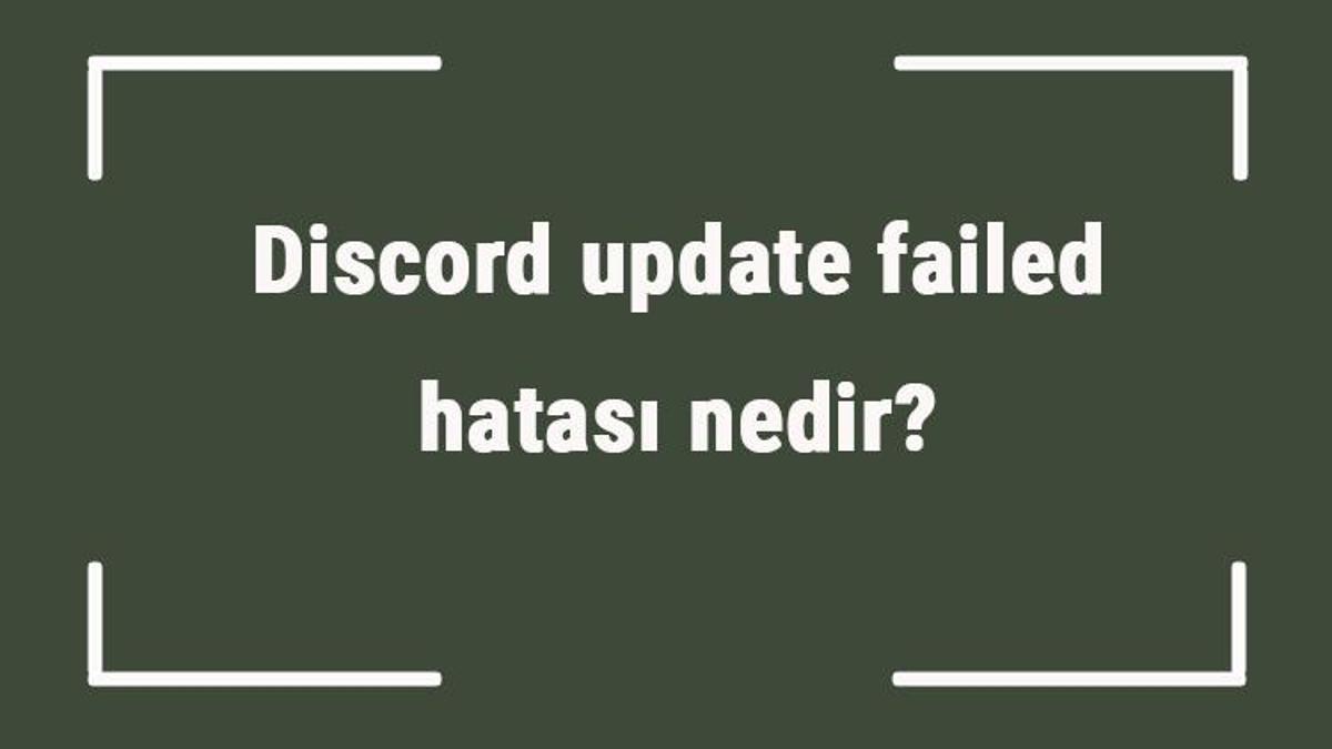 update failed discord