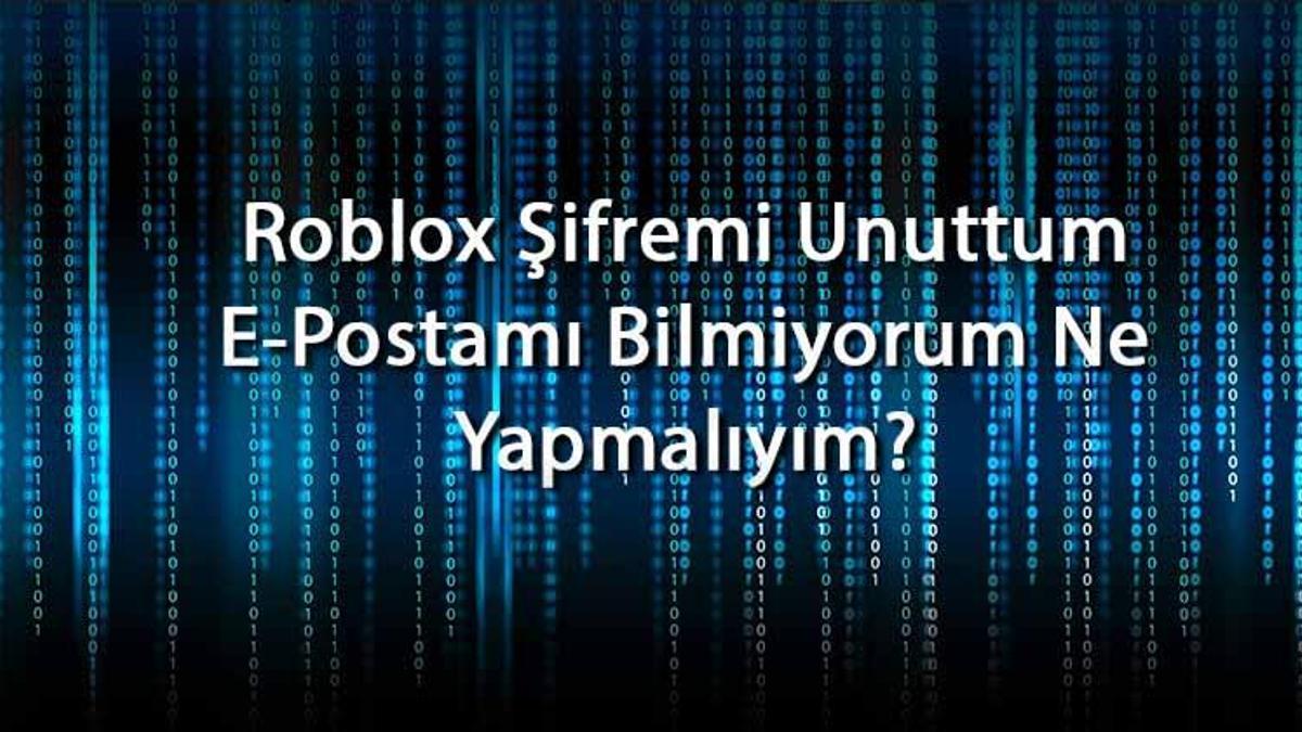 Roblox Şifremi Unuttum!  Roblox oynuyor ama şifrenizi