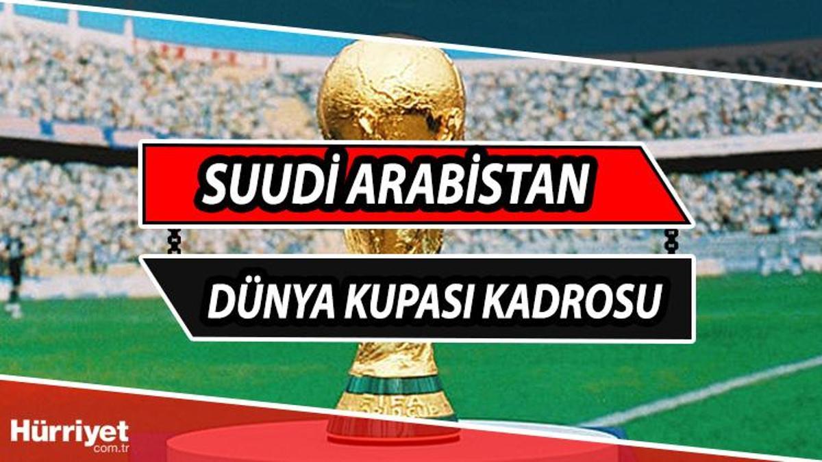 Suudi Arabistan Milli Takımı Kadrosu 2022... Dünya Kupası 2022 ...