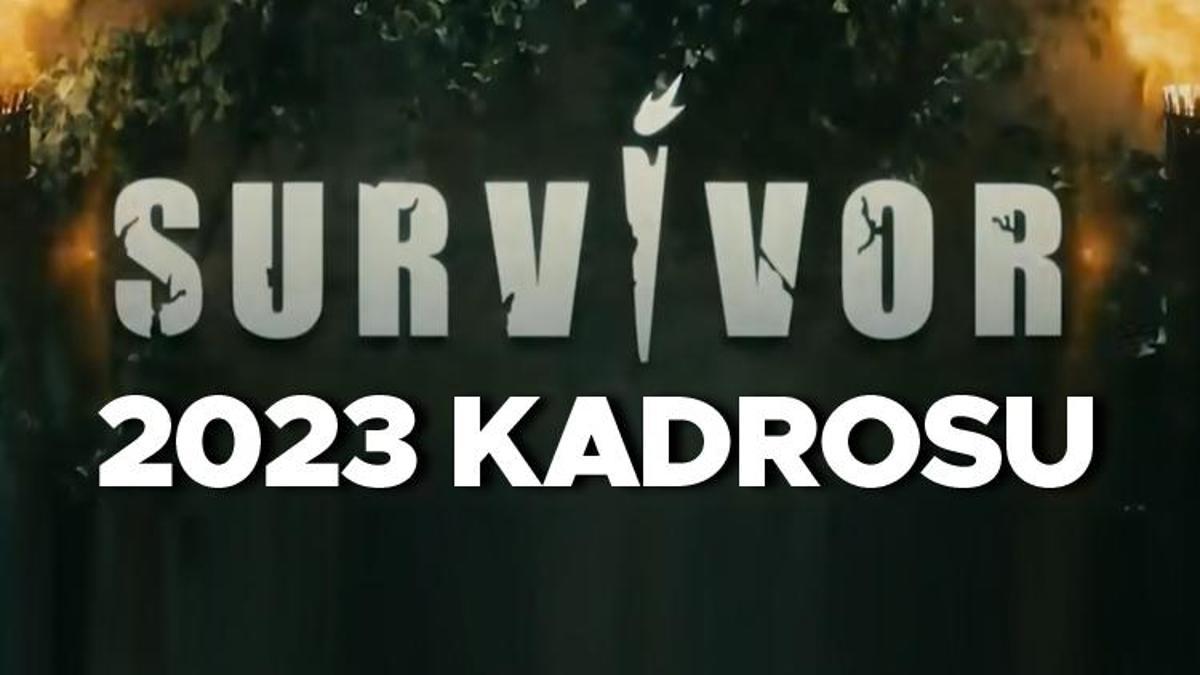 SURVİVOR 2023 KADROSU (YARIŞMACI İSİMLERİ) | Survivor Ünlüler Ve ...