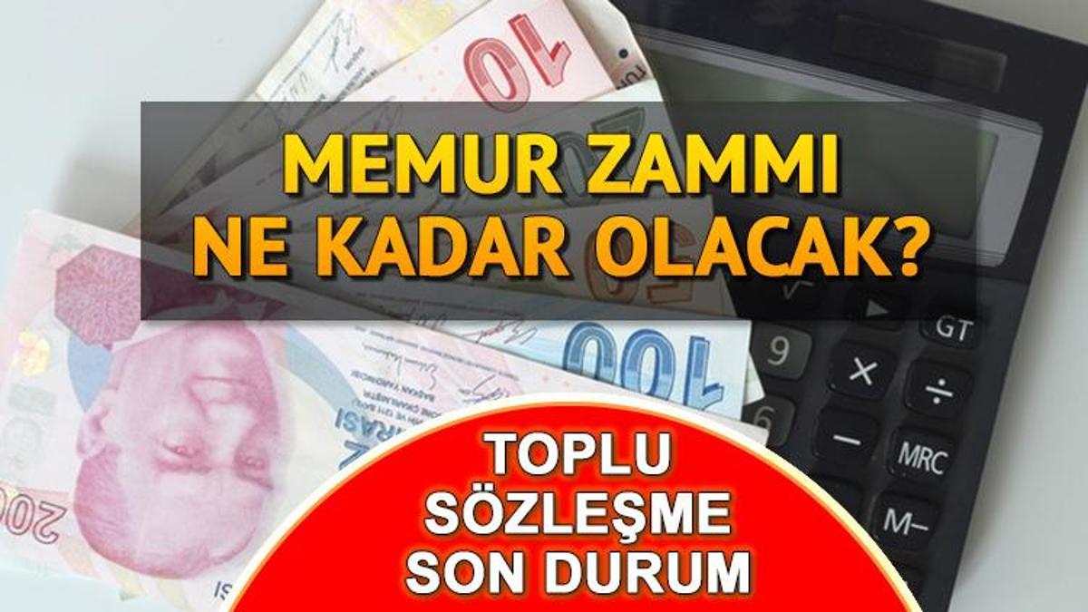 MEMUR MAAŞ ZAMMI BELLİ OLDU || Toplu Sözleşme Memur Zammı Ne Kadar ...