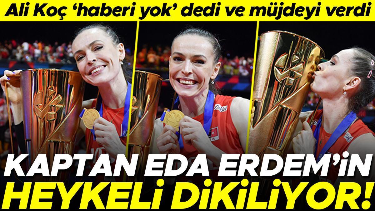 Son Dakika: Fenerbahçe Başkanı Ali Koç açıkladı! Kaptan Eda Erdem Dündar’ın heykeli dikiliyor…