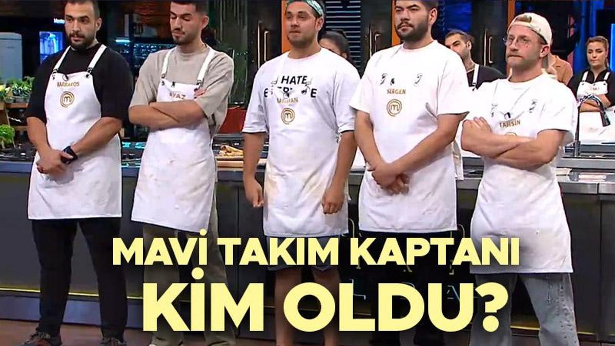 Masterchef K M Kazandi Masterchefte Mavi K Rm Z Tak M Kaptan Kim