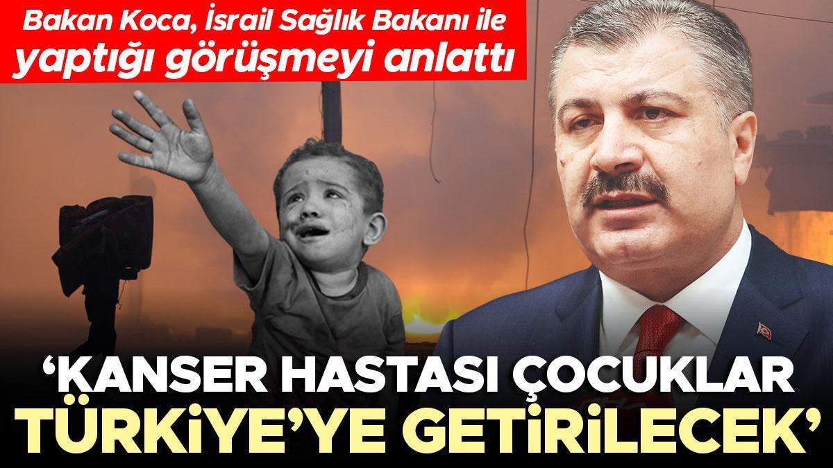 Bakan Koca: Gazze'deki Kanser Hastası çocuklar Türkiye'ye Getirilecek ...