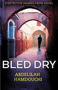 ‘Bled Dry’ by Abdelilah Hamdouchi