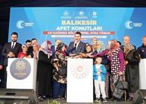Balıkesir’de temeller atıldı… ‘Deprem konutları bir yılda bitecek’