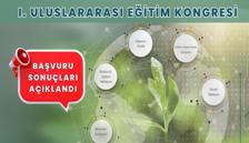 Uluslararası Eğitim Kongresi başvuru sonuçları