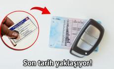Eski tip ehliyetini yenilemeyenler için son tarih yaklaşıyor