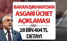Bakan Işıkhandan asgari ücret açıklaması İşte 2026 asgari ücret zam oranına göre muhtemel maaşlar
