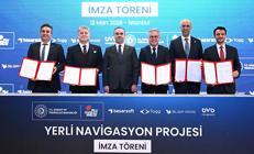 Türkiyenin yerli navigasyonu için imzalar atıldı