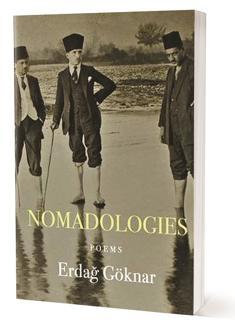 ‘Nomadologies’ by Erdağ Göknar