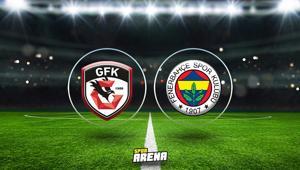 Canlı anlatım: Gaziantep FK - Fenerbahçe maçı