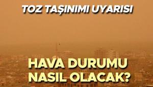 Toz taşınımı ve yağış uyarısı! Meteoroloji il il hava durumu tahminlerini yayınladı... Bugün (16 Mayıs) hava nasıl olacak?