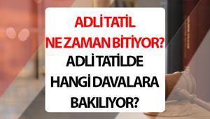 Ara tatil tarihleri 2025 || Adli tatil ne zaman bitiyor, uzatıldı mı Adli tatilde mahkeme olur mu, hangi davalara bakılır