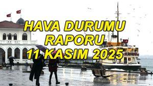 METEOROLOJİ HAVA DURUMU 11 KASIM 2025 SALI || Bugün hava nasıl olacak, İstanbul'da yağmur var mı? AKOM'dan İstanbul için kritik uyarı: Birkaç gün sürecek!