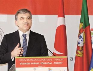 Have trust in Turkey: President Gül to Portuguese firms
